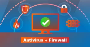 Firewall y software de protección: claves para fortalecer la seguridad informática
